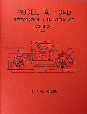 1928-1931 Model A Ford Restoration & Maintenance Handbook 2 book set
