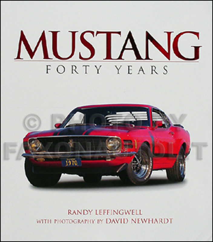 Mustang: Forty Years 1964-2004 350 photos + history Hardbound