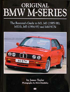 1978-1999 BMW Originality Guide M1 M3 M5 M6 M535i M635Ci