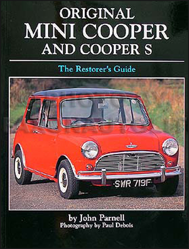 Mini Cooper/Cooper S Restorer's Guide to Originality Hardbound