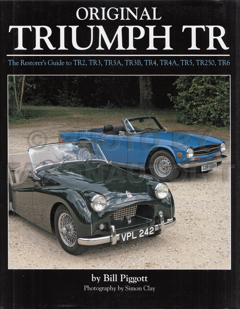 Triumph Guide to Originality TR2 TR3 TR3A TR3B TR4 TR4A TR5 TR250 TR6