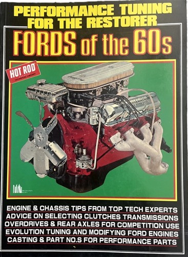 Performance Tuning for the Restorer: Fords of the 60's