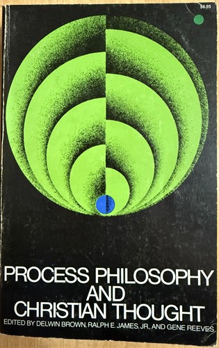 Process Philosophy and Christian Thought