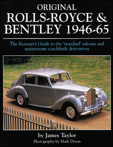 1946-1965 Rolls-Royce & Bentley Originality Guide