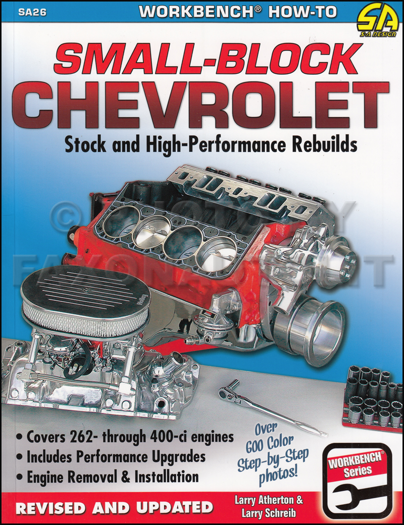 Small-Block Chevrolet Stock and High-Performance Rebuilds Book