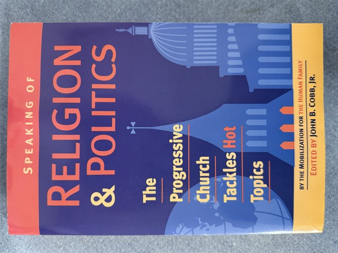 Speaking of Religion and Politics: The Proggressive Church Tackles Hot Topics
