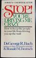 Stop! You're Driving Me Crazy