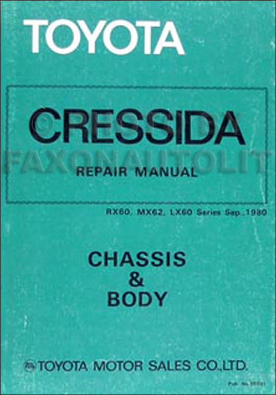 1981-1982 Toyota Cressida Chassis Repair Manual Original No. 36091