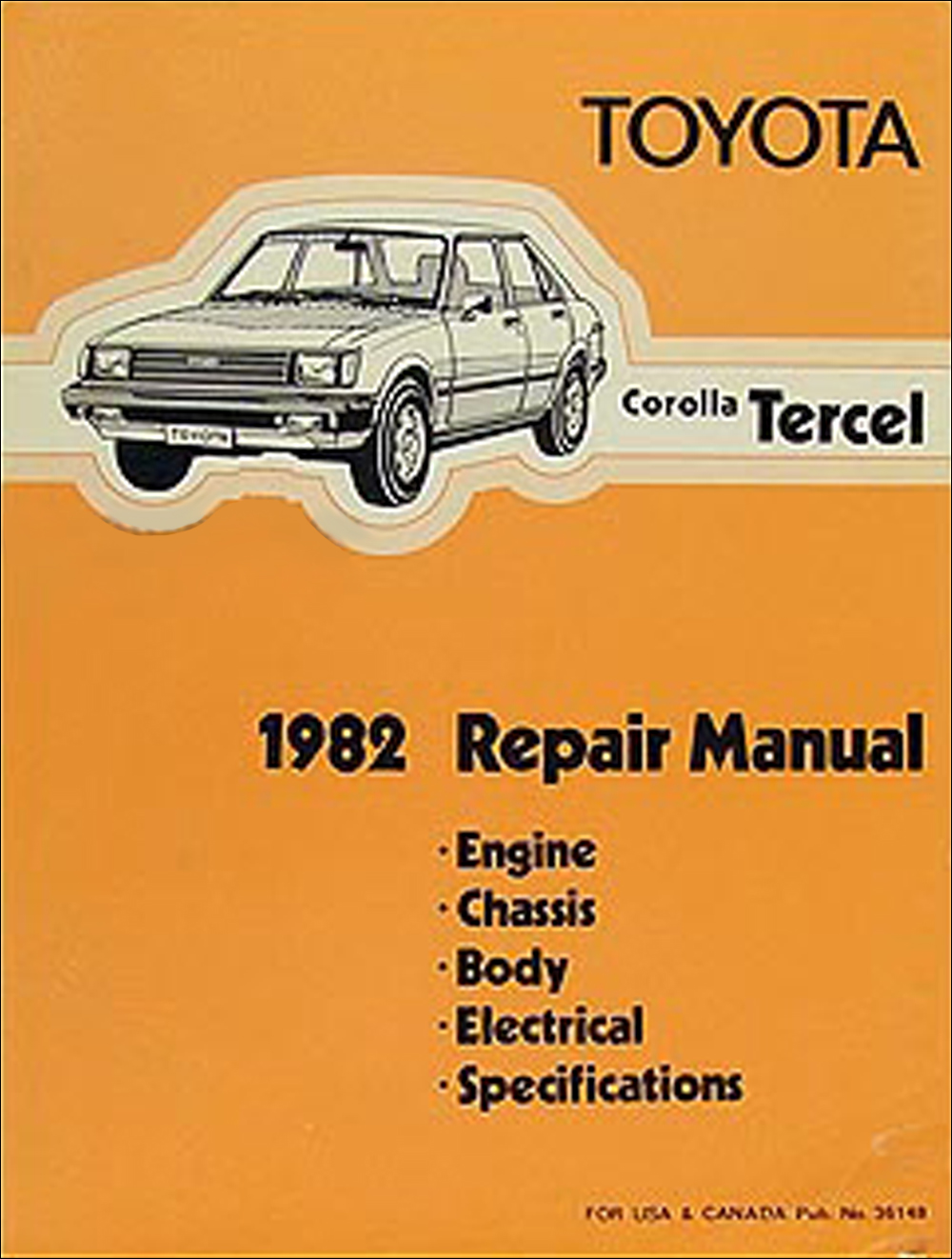 1982 Toyota Corolla Tercel Shop Manual Original No. 36148 (3A-C)
