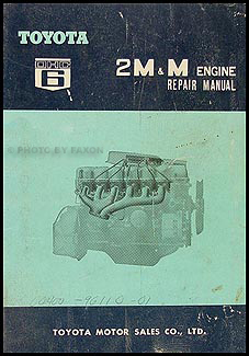 1967-1970 Toyota 2M & M Engine Repair Manual Original