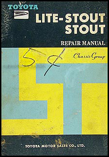 1966 Toyota Lite-Stout & Stout Chassis Repair Manual Original
