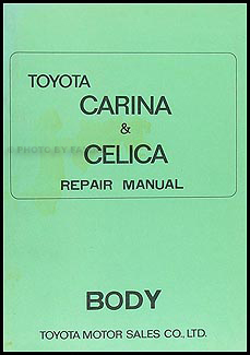 1971-1975 Toyota Celica Body Repair Manual Original No. 98062