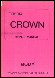 1971 Toyota Crown Body Repair Manual Original No. 98069