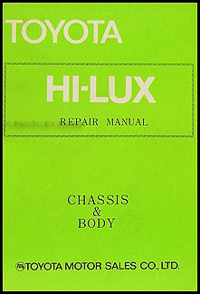 1972-1974 Toyota Hi-Lux Pickup Repair Manual Original