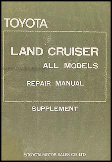 1972-1974 Toyota Land Cruiser Manual Original Supplement