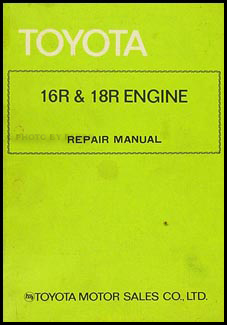 1972-1973 Toyota 18R-C Engine Repair Shop Manual Celica Pickup Corona Mark II 98107