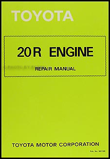 1975-1980 Toyota 20R Engine Repair Shop Manual Original Pickup Celica Corona # 98116