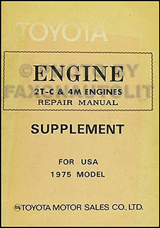 1975-1976 Toyota Mark II Engine Repair Manual Original No. 98122
