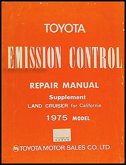 1975 Toyota Land Cruiser California Emission Control Manual Original