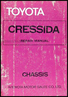 1978 Toyota Cressida Chassis Repair Manual Original No. 98192