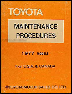 1977 Toyota Maintenance Procedures Manual Original Celica Corona Land Cruiser Pickup