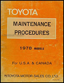 1978 Toyota Maintenance Procedure Manual Original