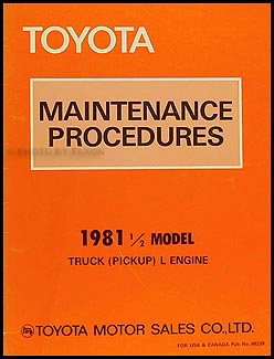 1981.5 Toyota Pickup Diesel Maintenance Procedures Manual Original