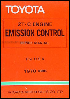 1978 Toyota Corolla 1.6L Emission Control Manual Original