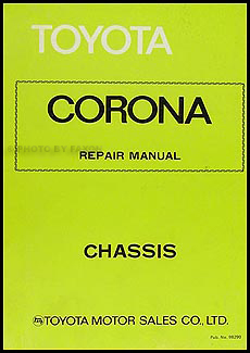 1974-1978 Toyota Corona Chassis Repair Manual Original No. 98290