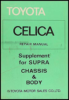 1979-1981 Toyota Supra Repair Manual Supplement No. 98330