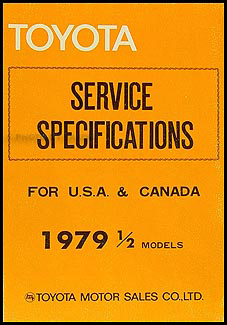 1979-1979.5 Toyota Supra Service Specs Manual Original No. 98332