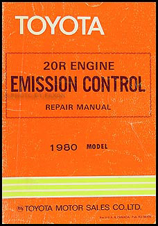 1980 Toyota 20R Engine Emission Control Manual Original Celica Corona Pickup