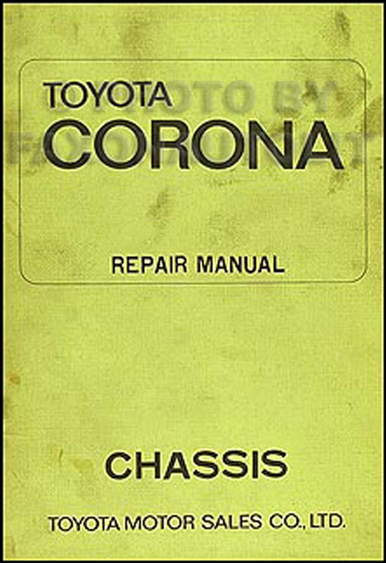 1970-1973 Toyota Corona Chassis Repair Manual Original No. 98417