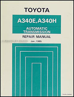 1985 Toyota Pickup and Crown Automatic Transmission Overhaul Manual