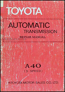 1974-1975 Toyota Corona Automatic Transmission 3 Speed Repair Shop Manual
