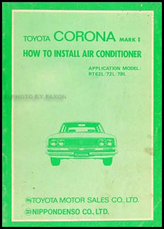 1971 Toyota Corona Mark II A/C Installation Manual Original