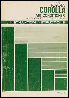 1978 Toyota Corolla A/C Installation Manual Original
