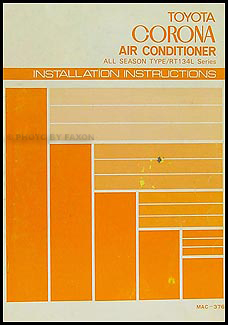 1979 Toyota Corona A/C Installation Manual Original