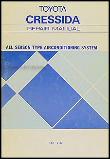 1981 Toyota Cressida A/C Repair Manual Original