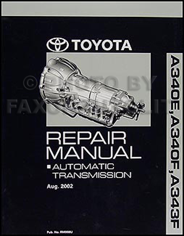 2003-2006 Toyota 4Runner Tacoma Automatic Transmission Overhaul Manual