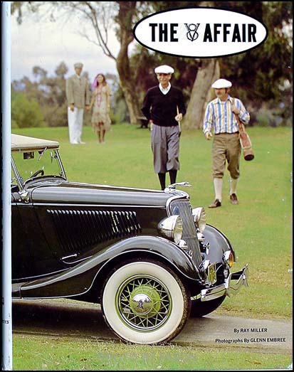 The V8 Affair; Year-by-year History of 1932-1942 Ford Cars HARDBOUND